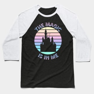 The Magic is in Me - Kingdom Castle Black Baseball T-Shirt